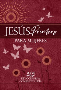 Jesús primero para mujeres - BroadStreet Publishing Group LLC - E-Book