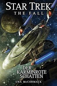 Star Trek - The Fall 2: Der karminrote Schatten - Una McCormack - E-Book