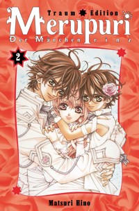 Merupuri Max, Band 2 - Matsuri Hino - E-Book