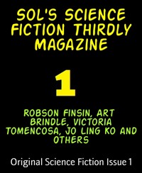 Sol's Science Fiction Thirdly Magazine - Art Brindle - E-Book