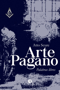 Arte pagano - Atto Scure - E-Book