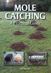 Mole Catching - Jeff Nicholls - E-Book