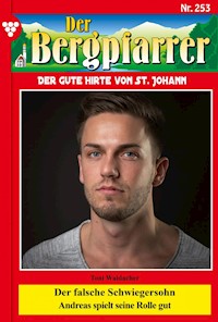 Der falsche Schwiegersohn - Toni Waidacher - E-Book