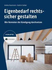 Eigenbedarf rechtssicher gestalten - Kathrin Gerber - E-Book
