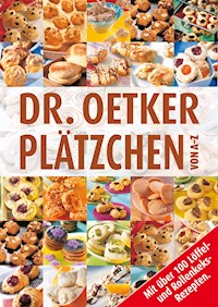 Plätzchen von A-Z - Dr. Oetker - E-Book