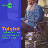 Tolstoi - Vidas ejemplares - Roman Rolland - Hörbuch