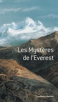 Les mystères de l'Everest - Michael Ward - E-Book