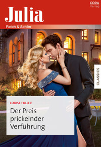 Der Preis prickelnder Verführung - Louise Fuller - E-Book