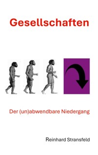 Gesellschaften - Reinhard Stransfeld - E-Book