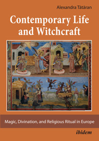 Contemporary Life and Witchcraft. - Alexandra Tataran - E-Book