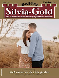 Silvia-Gold 138 - Maria Treuberg - E-Book