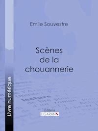 Scènes de la chouannerie - Ligaran - E-Book