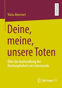 Deine, meine, unsere Toten - Viola Abermet - E-Book