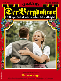 Der Bergdoktor 2284 - Andreas Kufsteiner - E-Book