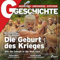G/GESCHICHTE - Die Geburt des Krieges - G Geschichte - Hörbuch