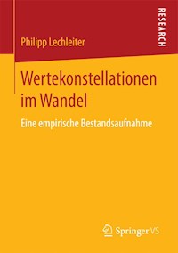Wertekonstellationen im Wandel - Philipp Lechleiter - E-Book