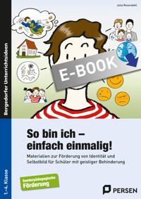 So bin ich - einfach einmalig! - Julia Rosendahl - E-Book