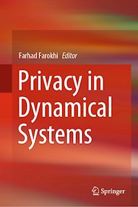 Privacy in Dynamical Systems -  - E-Book