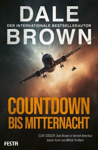 Countdown bis Mitternacht - Dale Brown - E-Book