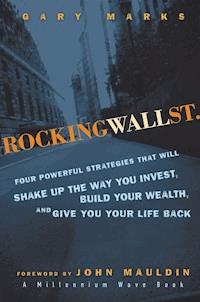 Rocking Wall Street - Gary Marks - E-Book