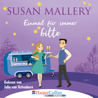 Einmal für immer bitte - Happily Inc, Teil 4 (Ungekürzt) - Susan Mallery - Hörbuch