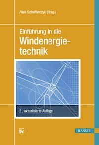 Einführung in die Windenergietechnik -  - E-Book