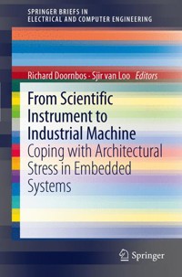 From scientific instrument to industrial machine -  - E-Book