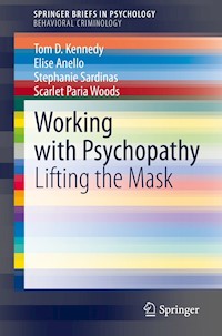 Working with Psychopathy - Tom D. Kennedy - E-Book