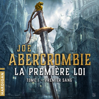 Premier sang - Joe Abercrombie - Hörbuch