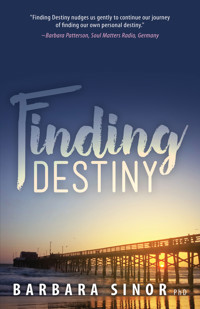 Finding Destiny - Barbara Sinor - E-Book