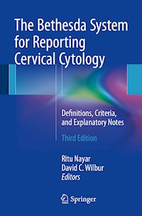 The Bethesda System for Reporting Cervical Cytology -  - E-Book
