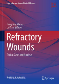 Refractory Wounds -  - E-Book