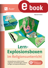 Lern-Explosionsboxen im Religionsunterricht - Wanda Einstein - E-Book