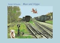 Max und Hippo - Ralph Billmann - E-Book