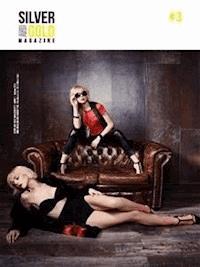 Silver And Gold Magazine n.3 - Gorilla Editore - E-Book
