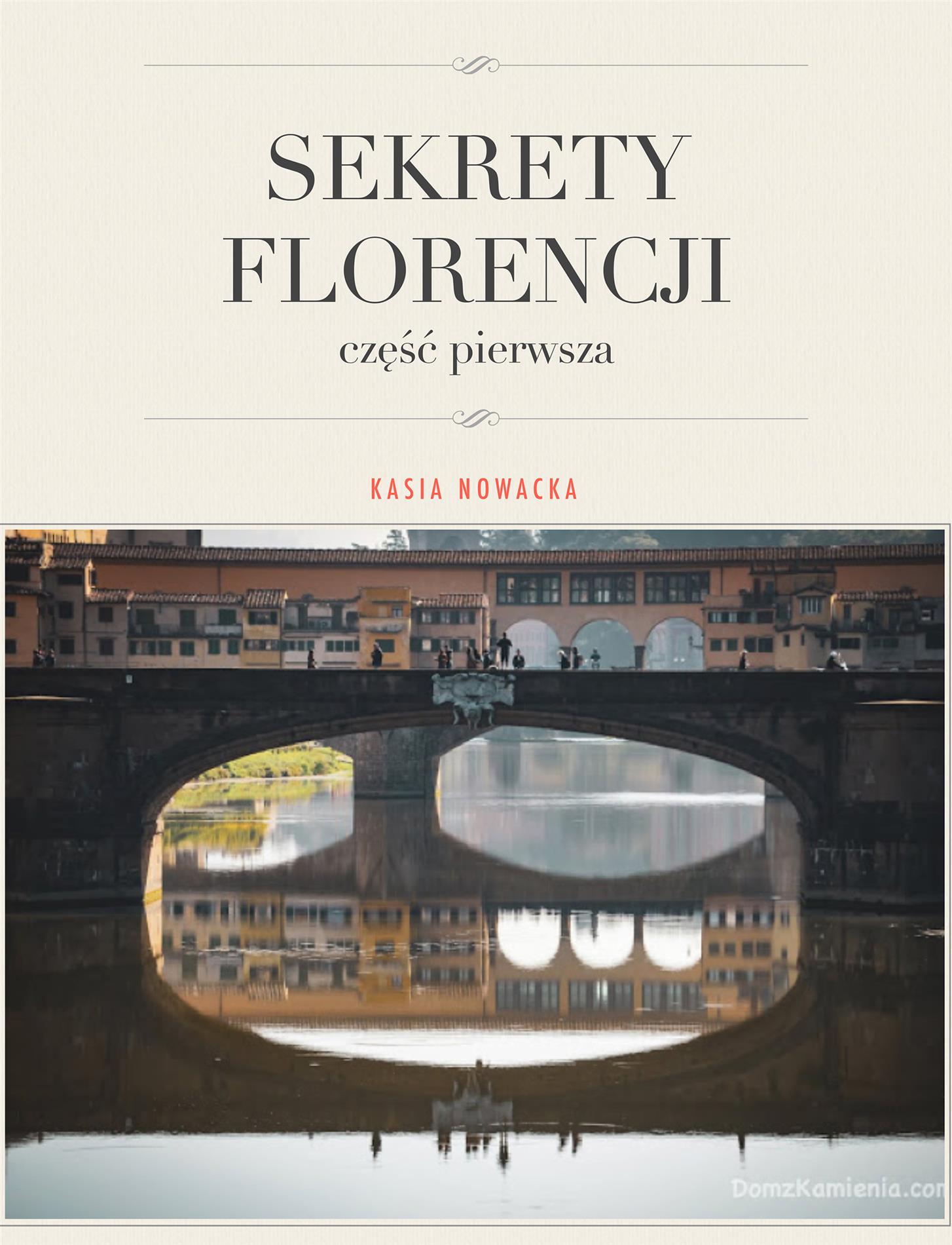 Sekrety Florencji - Katarzyna Nowacka - E-Book