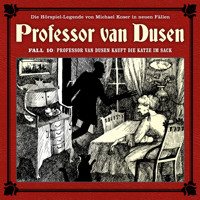 Professor van Dusen, Die neuen Fälle, Fall 10: Professor van Dusen kauft die Katze im Sack - Bodo Traber - Hörbuch