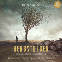 Herbstbeben - Rainer Wälde - Hörbuch