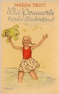 Mit Pommerle durchs Kinderland (Illustrierte Ausgabe) - Magda Trott - E-Book