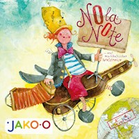 Nola Note auf musikalischer Weltreise - JAKO-O - Hörbuch