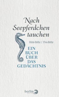 Nach Seepferdchen tauchen - Hilde Østby - E-Book