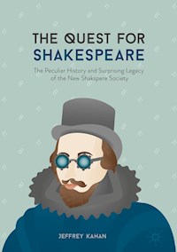 The Quest for Shakespeare - Jeffrey Kahan - E-Book