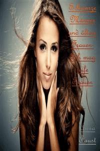 Schwarze Männer und ältere Frauen - Ich mag reife Frauen - Anna Faust - E-Book