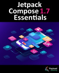 Jetpack Compose 1.7 Essentials - Neil Smyth - E-Book