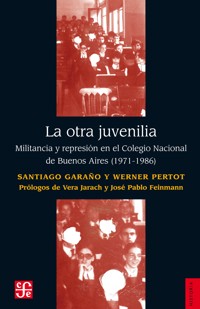 La otra juvenilia - Santiago Garaño - E-Book