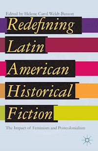 Redefining Latin American Historical Fiction - - E-Book