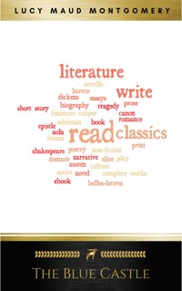 The Blue Castle - Lucy Maud Montgomery - E-Book