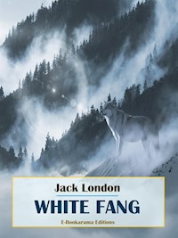 White Fang - Jack  London - E-Book