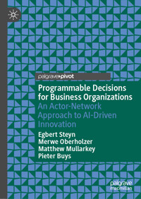 Programmable Decisions for Business Organizations - Egbert Steyn - E-Book