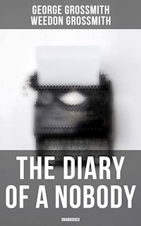 The Diary of a Nobody (Unabridged) - George Grossmith - E-Book